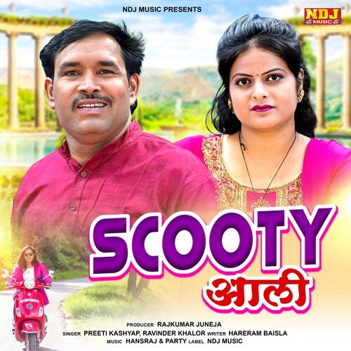 Scooty Aali Preeti Kashyap MP3 Download