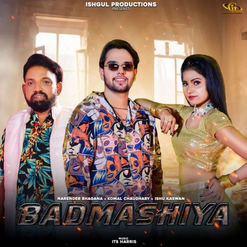 Badmashiya Komal Chaudhary MP3 Download