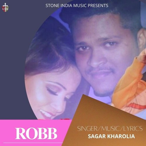 Robb Sagar Kharolia MP3 Download