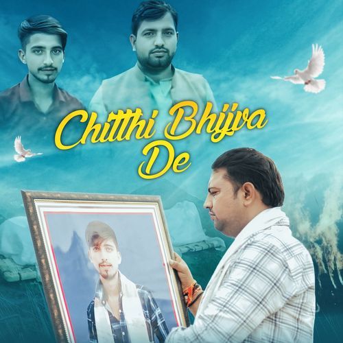 Chitthi Bhijva De Mohit Bhati MP3 Download