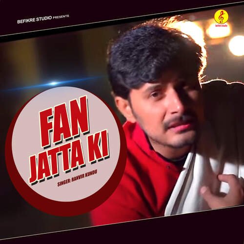 Fan Jatta Ki Ranvir Kundu MP3 Download