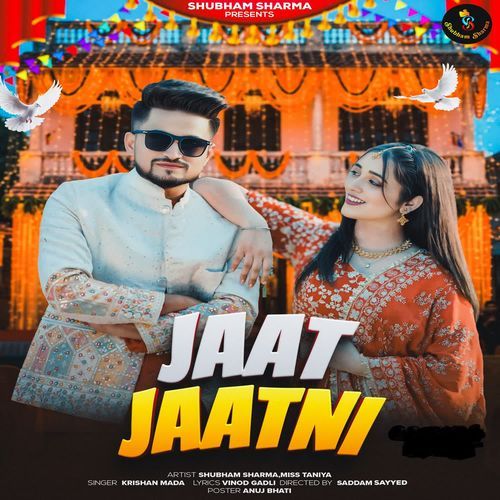 Jaat Jaatni Shubham Sharma MP3 Download