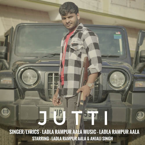 Jutti Ladla Rampur Aala MP3 Download