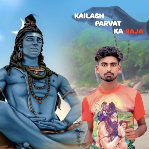 Kailash Parvat Ka Raja Neeraj Saini MP3 Download