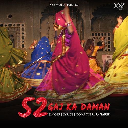 52 Gaj Ka Daman G. Tarif MP3 Download