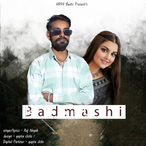 Badmashi Raj Nayak MP3 Download
