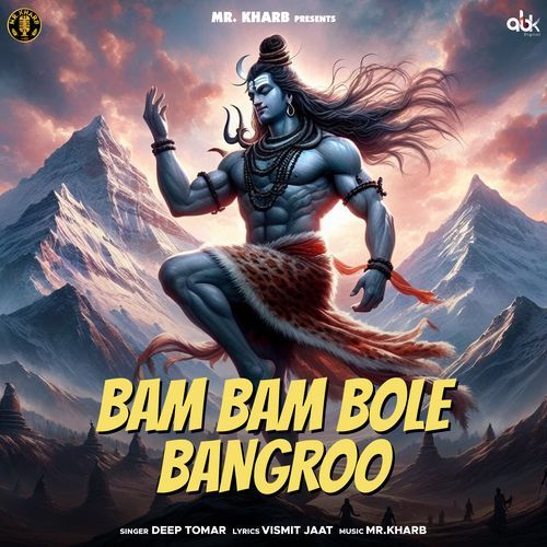 Bam Bam Bole Bangroo Deep Tomar MP3 Download