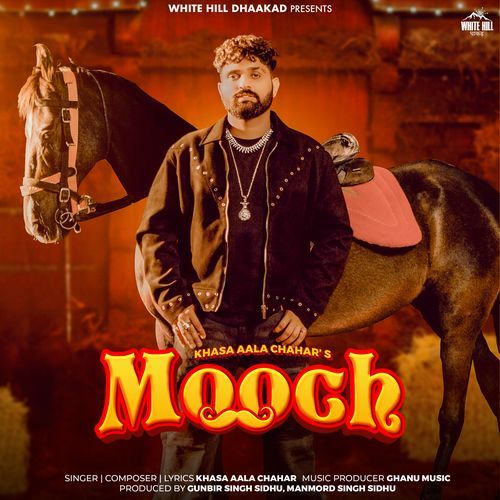 Mooch Khasa Aala Chahar MP3 Download