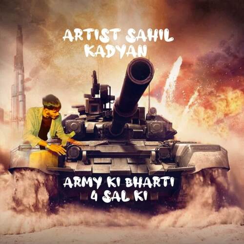 army ki bharti 4 sal ki Sahil Kadyan MP3 Download