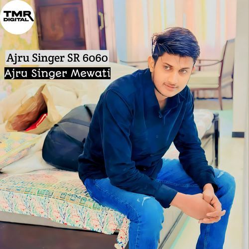 Ajru Singer SR 6060 Ajru Singer Mewati MP3 Download
