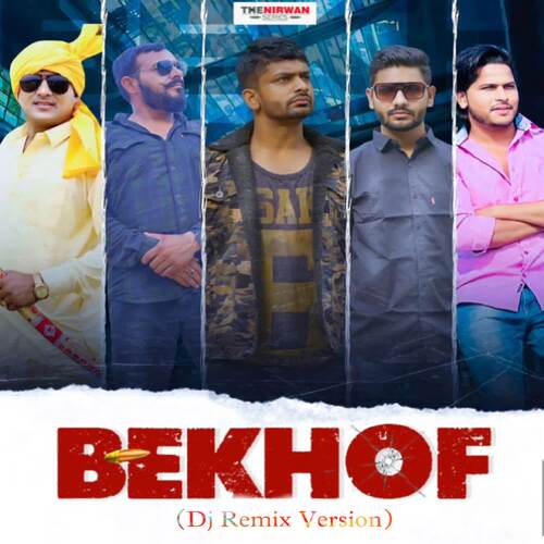 Bekhof (Remix) Swatantra Nirwan MP3 Download