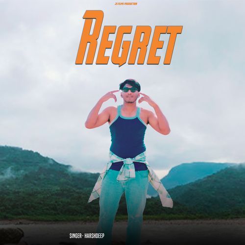 Regret Harshdeep MP3 Download