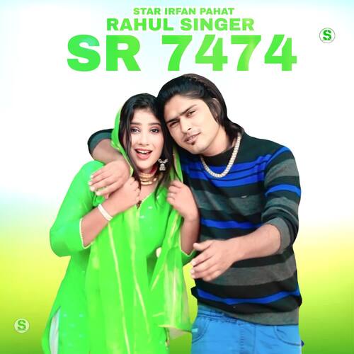 Rahul Singer SR 7474 Star Irfan Pahat MP3 Download