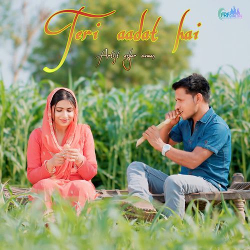 Teri Aadat Hai Azhar Mewan MP3 Download