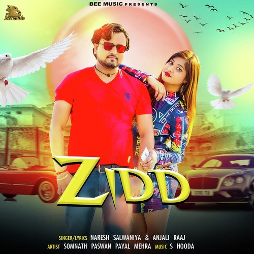 Zidd Anjali Raaj MP3 Download