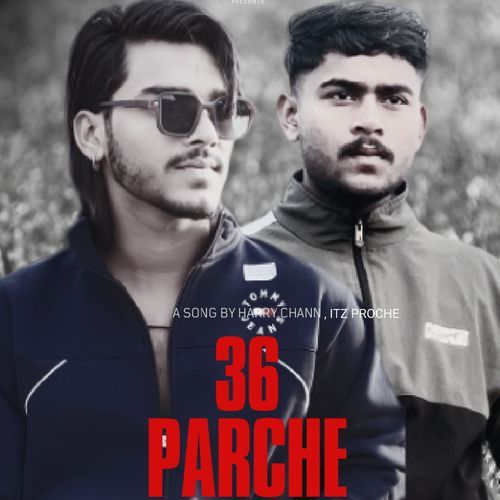 36 Parche Harry Chann MP3 Download