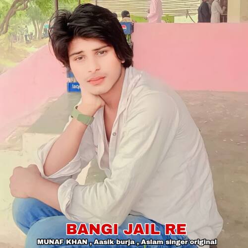 BANGI JAIL RE Aslam Singer Original MP3 Download