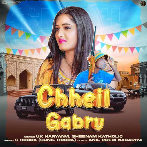 Chheil Gabru UK Haryanvi MP3 Download
