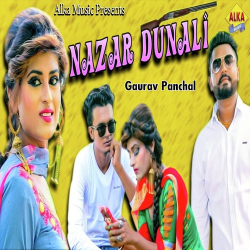 Nazar Dunali Gaurav Panchal (GR Music) MP3 Download