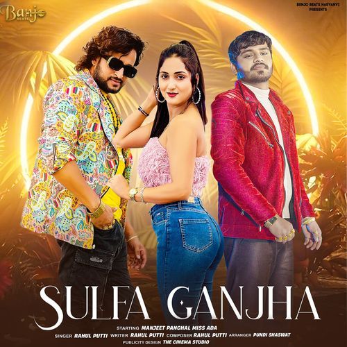 Sulfa Ganjha Rahul Puthi MP3 Download
