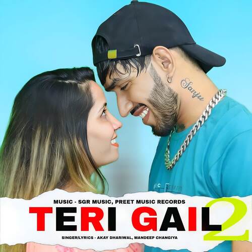Teri Gail 2 Mandeep Changiya MP3 Download