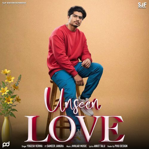 Unseen Love Sameer Jangra MP3 Download