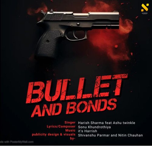 Bullet and Bonds Ashu Twinkle MP3 Download