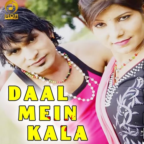 Daal Mein Kala Raj Mawar MP3 Download