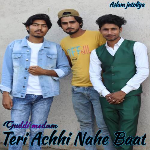 Guddi medam teri achhi nahe baat Aslam Jatoliya MP3 Download