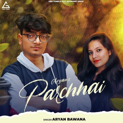 Parchhai Aryan Bawana MP3 Download