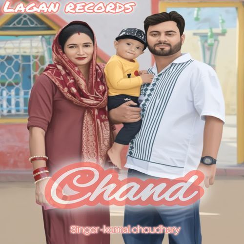 Chand Komal Chaudhary MP3 Download