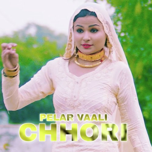 Pelar Vaali Chhori Aashik Raj Mewati MP3 Download