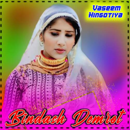 Bindash Demrot Vaseem Hingotiya MP3 Download
