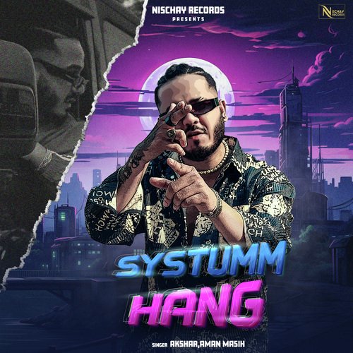 SYSTUMM HANG Aman Masih MP3 Download