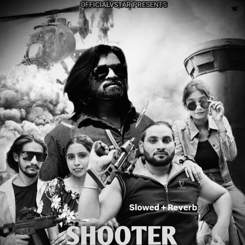 Shooter slowed reverb Monika Kashyap MP3 Download