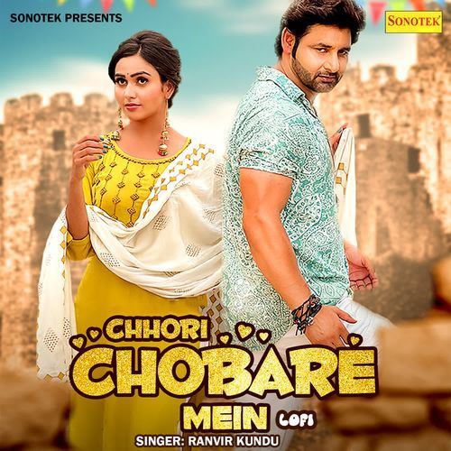 Chhori Chobare Mein Lofi Ranvir Kundu MP3 Download
