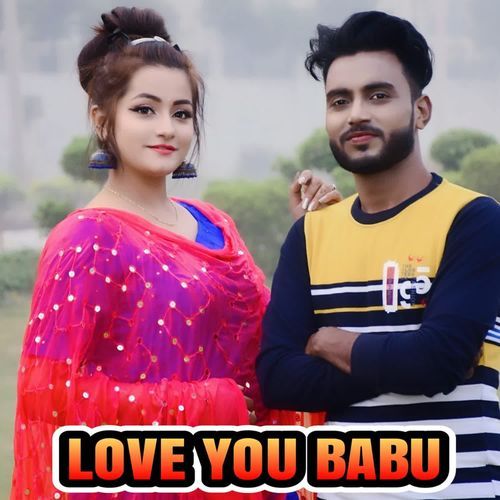 Love You Babu Lucky Rewri Wala MP3 Download