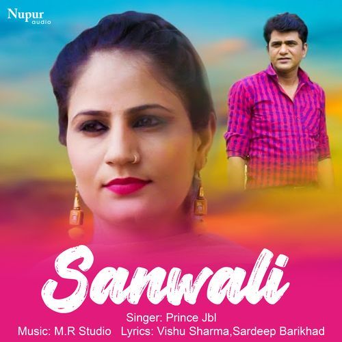 Sanwali Prince JBL MP3 Download