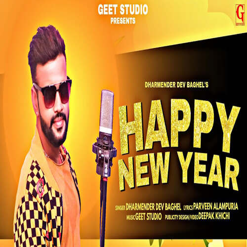 Happy New Year Dharmender Dev Baghel MP3 Download