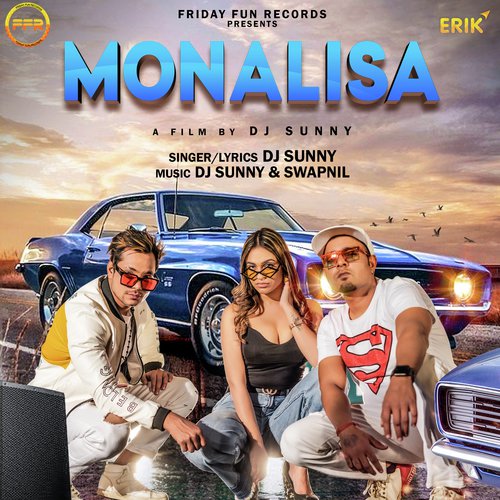 Monalisa DJ Sunny MP3 Download
