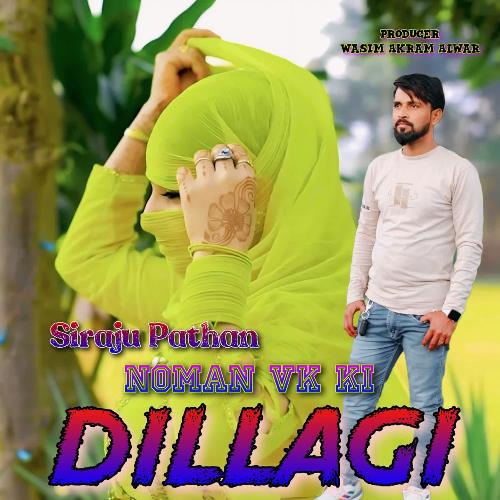 Noman VK Ki Dillagi Siraju Pathan MP3 Download