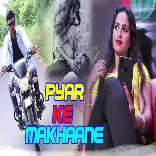 Pyaar Ke Makhaane Manoj Kataria MP3 Download