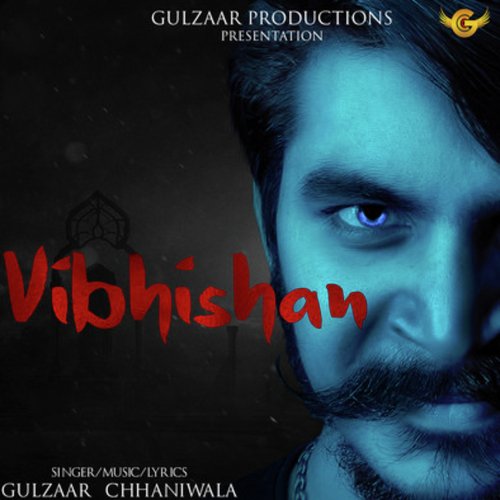 Vibhishan Gulzaar Chhaniwala MP3 Download