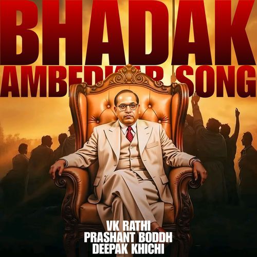 Bhadak (feat. Prashant Boddh,Deepak Khichi) Vk Rathi MP3 Download