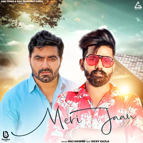 Meri Jaan Raj Mawer MP3 Download