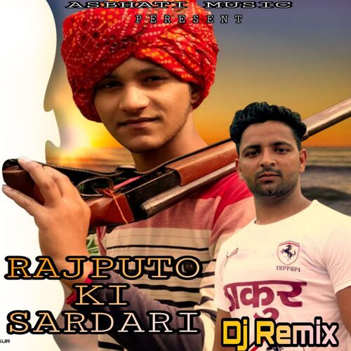 Rajputo Ki Sardari Dj Remix Jaiveer Thakur MP3 Download