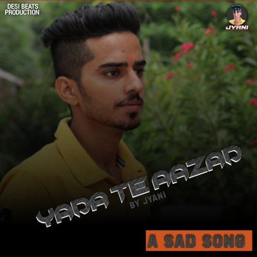 Yada te aazad Ravinder Rathore MP3 Download