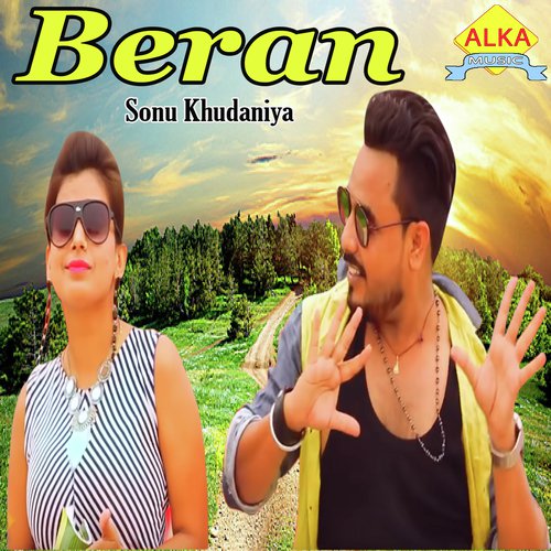 Beran Sonu Khudaniya MP3 Download