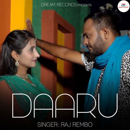 Daaru Raj Rembo MP3 Download