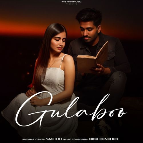 Gulaboo Yashhh MP3 Download